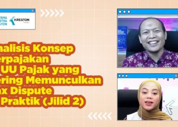 Analisis Konsep Perpajakan di UU Pajak yang sering memunculkan Tax Dispute (2)