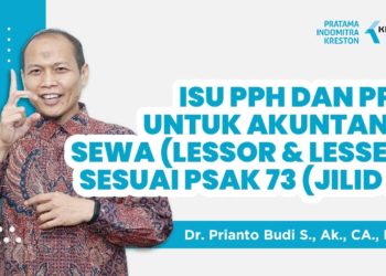 Isu PPh dan PPN untuk Akuntansi Sewa (Lessor & Lessee) sesuai PSAK 73 [Jilid 2]