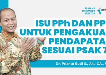 Isu PPh dan PPN untuk Pengakuan Pendapatan sesuai PSAK 72