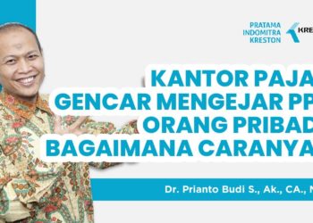 Kantor Pajak gencar mengejar PPh orang pribadi: Bagaimana Caranya ?
