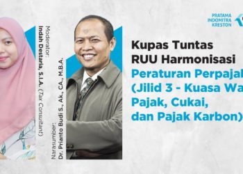 Kupas Tuntas RUU Harmonisasi Peraturan Perpajakan (Jilid 3)