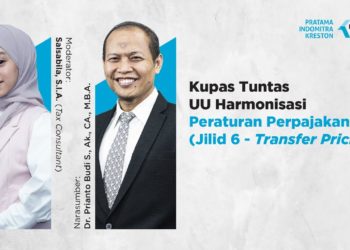 Kupas Tuntas RUU Harmonisasi Peraturan Perpajakan (Jilid 6)