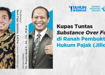 Kupas Tuntas Substance over Form di Ranah Pembuktian Hukum Pajak