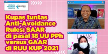 Kupas tuntas Anti-Avoidance Rules: SAAR versus GAAR
