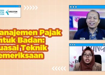 Manajemen Pajak Untuk Badan: Kuasai Teknik Pemeriksaan