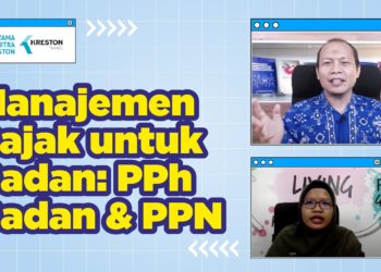 Manajemen Pajak Untuk Badan: PPh Badan & PPN