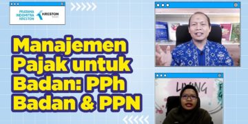 Manajemen Pajak Untuk Badan: PPh Badan & PPN