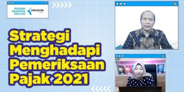 Strategi Menghadapi Pemeriksaan Pajak 2021