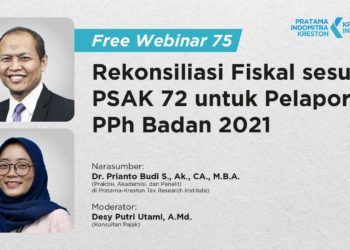 Rekonsiliasi Fiskal Sesuai PSAK 72 Untuk Pelaporan PPh Badan 2021