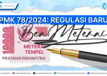 Aturan baru bea meterai dalam pmk nomor 78 tahun 2024