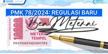 Aturan baru bea meterai dalam pmk nomor 78 tahun 2024